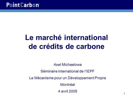 Le marché international de crédits de carbone