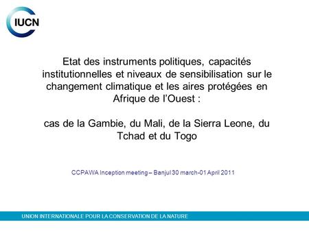 CCPAWA Inception meeting – Banjul 30 march-01 April 2011