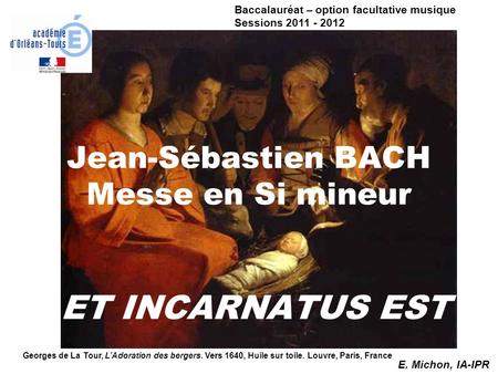 Jean-Sébastien BACH Messe en Si mineur