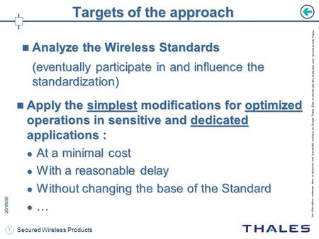Targets of the approach