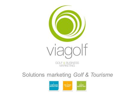 Solutions marketing Golf & Tourisme