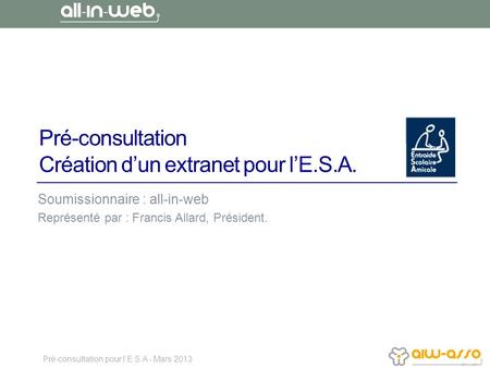 Pré-consultation Création d’un extranet pour l’E.S.A.