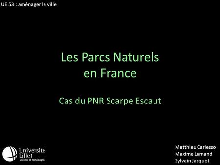 Les Parcs Naturels en France