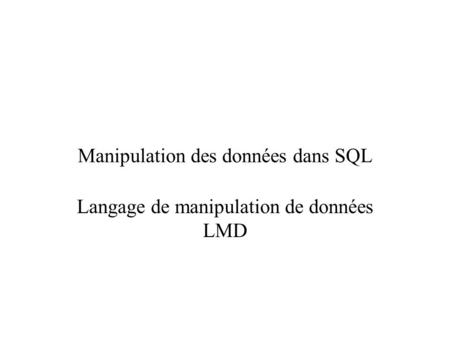 Manipulation des données dans SQL