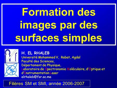Formation des images par des surfaces simples