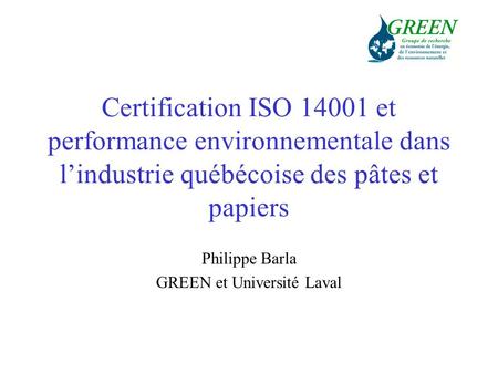 Philippe Barla GREEN et Université Laval