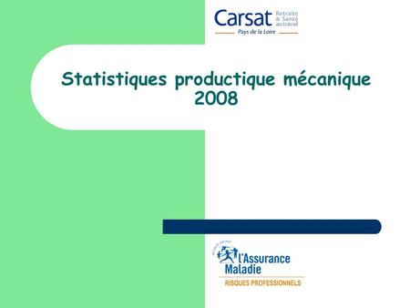 Statistiques productique mécanique 2008