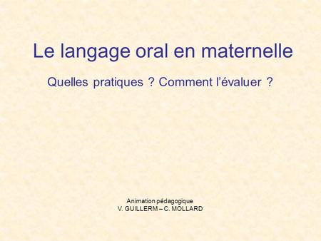 Le langage oral en maternelle