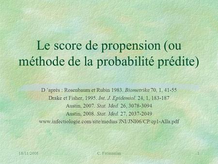 Le score de propension (ou méthode de la probabilité prédite)