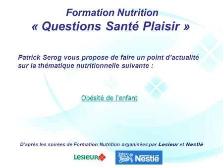 « Questions Santé Plaisir »