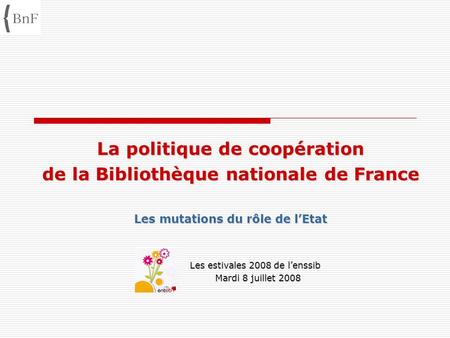 La politique de coopération de la Bibliothèque nationale de France