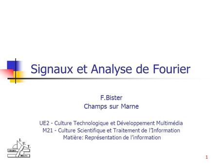 Signaux et Analyse de Fourier