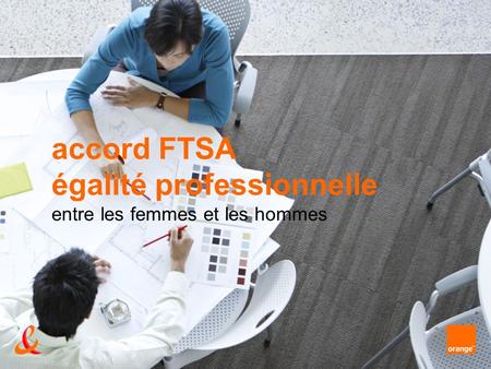 Accord FTSA égalité professionnelle entre les femmes et les hommes.