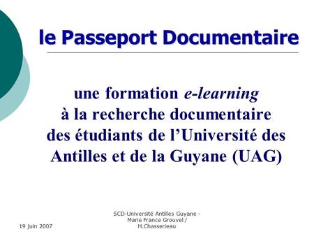 SCD-Université Antilles Guyane - Marie France Grouvel / H.Chasserieau