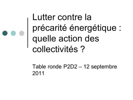 Table ronde P2D2 – 12 septembre 2011