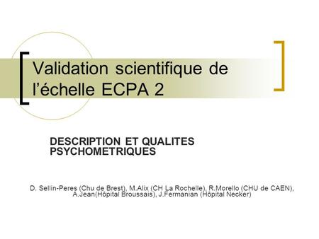 Validation scientifique de l’échelle ECPA 2