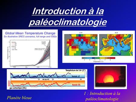 Introduction à la paléoclimatologie