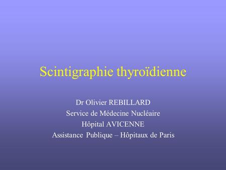 Scintigraphie thyroïdienne