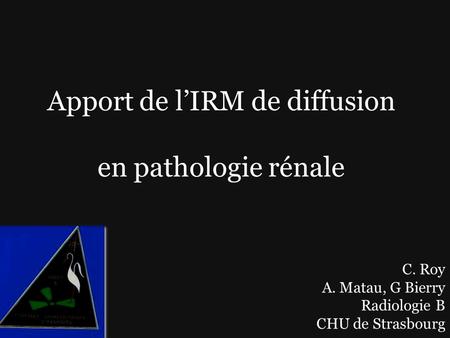 Apport de l’IRM de diffusion en pathologie rénale