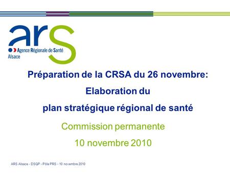 Préparation de la CRSA du 26 novembre: Elaboration du
