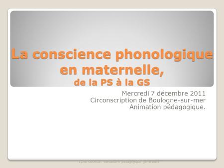La conscience phonologique en maternelle, de la PS à la GS