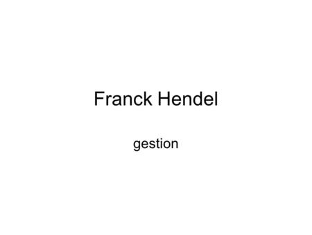 Franck Hendel gestion.