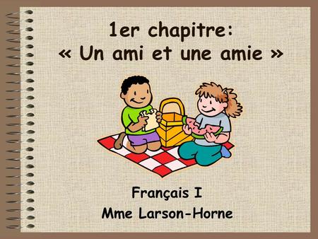 Français I Mme Larson-Horne