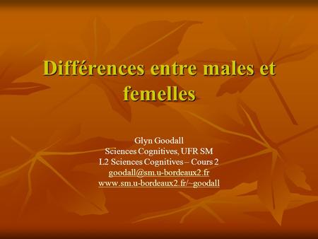 Différences entre males et femelles