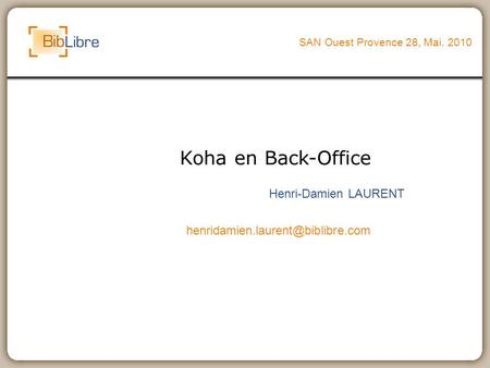 Koha en Back-Office Henri-Damien LAURENT