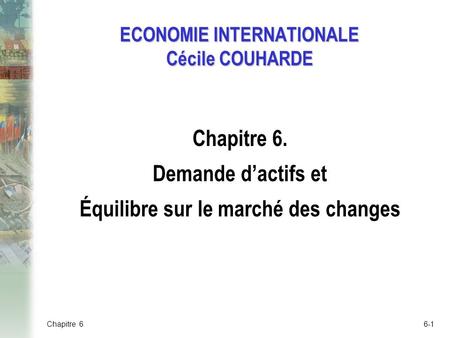 ECONOMIE INTERNATIONALE Cécile COUHARDE