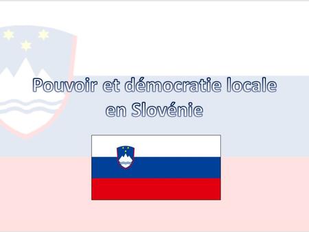 Pouvoir et démocratie locale en Slovénie