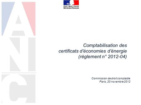 Comptabilisation des certificats d’économies d’énergie (règlement n° )