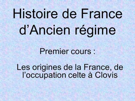 Histoire de France d’Ancien régime
