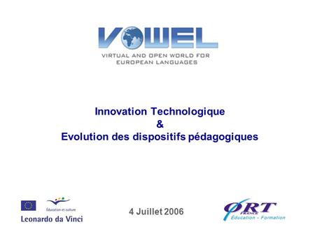Innovation Technologique & Evolution des dispositifs pédagogiques