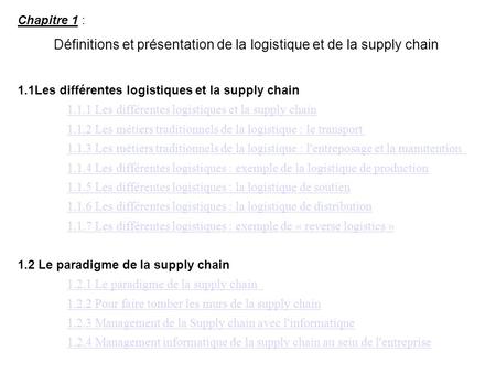 Définitions et présentation de la logistique et de la supply chain