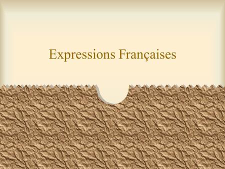 Expressions Françaises