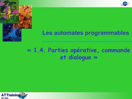 « 1.4. Parties opérative, commande et dialogue »