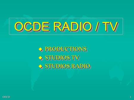 PRODUCTIONS STUDIOS TV STUDIOS RADIO