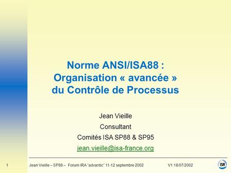 Norme ANSI/ISA88 : Organisation « avancée » du Contrôle de Processus