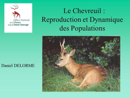 Reproduction et Dynamique des Populations