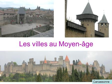 Les villes au Moyen-âge