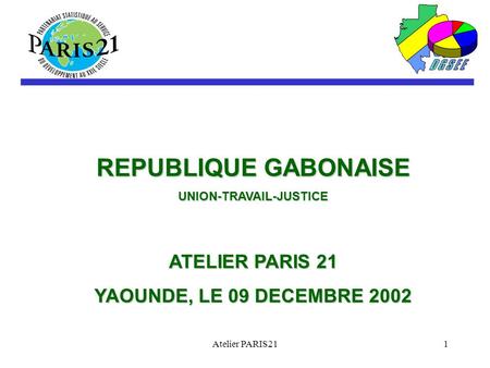République Gabonaise Union-Travail-Justice