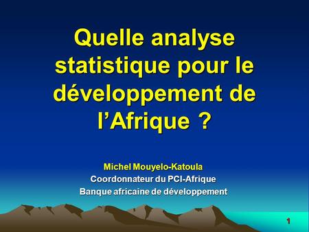 Quelle analyse statistique pour le développement de l’Afrique ?