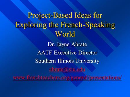 Project-Based Ideas for Exploring the French-Speaking World