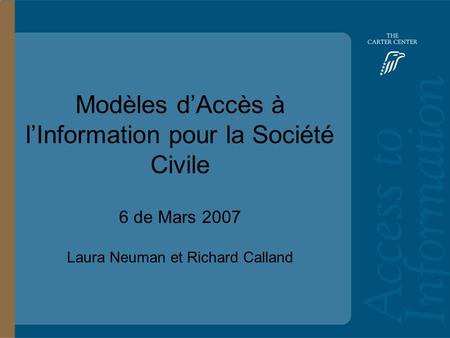 Training Slide Headline Goes Here and Second Line Goes Here Access to Information: Bolivia Main Headline Goes Here Modèles dAccès à lInformation pour la.