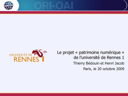 Le projet « patrimoine numérique » de l’université de Rennes 1