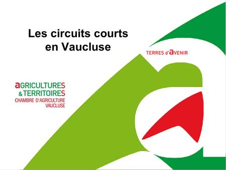 Les circuits courts en Vaucluse