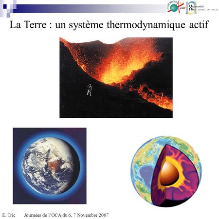 La Terre : un système thermodynamique actif