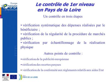 Le contrôle de 1er niveau en Pays de la Loire