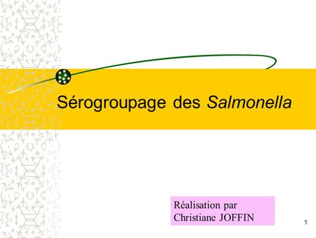 Sérogroupage des Salmonella